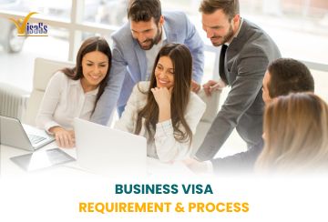 BUSINESS VISA REQUIREMENT & PROCESS