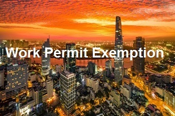 HOW TO OBTAIN VIETNAM WORK PERMIT EXEMPTION